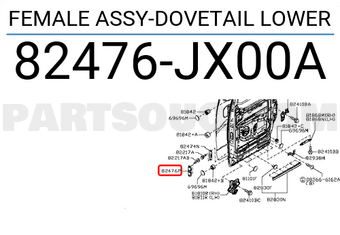 Nissan 82476JX00A FEMALE ASSY-DOVETAIL LOWER