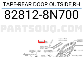 Nissan 828128N700 TAPE-REAR DOOR OUTSIDE,RH