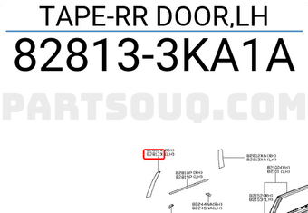 Nissan 828133KA1A TAPE-RR DOOR,LH