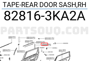 Nissan 828163KA2A TAPE-REAR DOOR SASH,RH