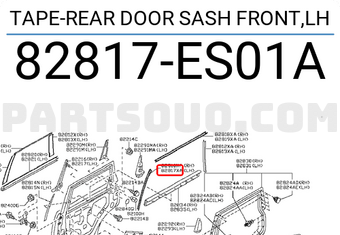 Nissan 82817ES01A TAPE-REAR DOOR SASH FRONT,LH