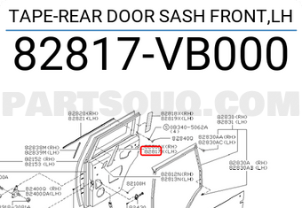 Nissan 82817VB000 TAPE-REAR DOOR SASH FRONT,LH