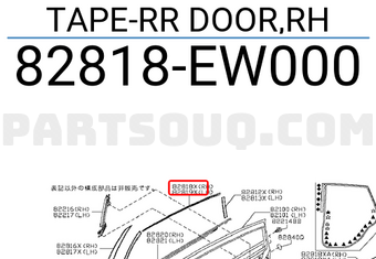 Nissan 82818EW000 TAPE-RR DOOR,RH