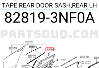 Nissan 828193NF0A TAPE REAR DOOR SASH,REAR LH