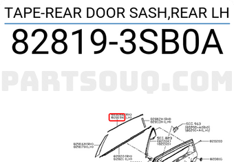 Nissan 828193SB0A TAPE-REAR DOOR SASH,REAR LH