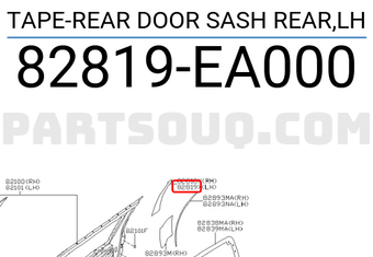 Nissan 82819EA000 TAPE-REAR DOOR SASH REAR,LH