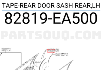 Nissan 82819EA500 TAPE-REAR DOOR SASH REAR,LH