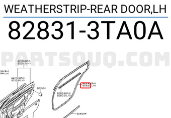 Nissan 828313TA0A WEATHERSTRIP-REAR DOOR,LH