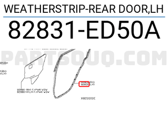 Nissan 82831ED50A WEATHERSTRIP-REAR DOOR,LH