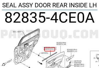 Nissan 828354CE0A SEAL ASSY DOOR REAR INSIDE LH