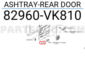 Nissan 82960VK810 ASHTRAY-REAR DOOR