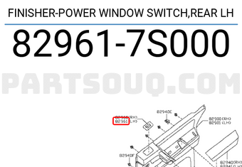 Nissan 829617S000 FINISHER-POWER WINDOW SWITCH,REAR LH