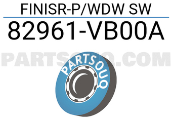 Nissan 82961VB00A FINISR-P/WDW SW