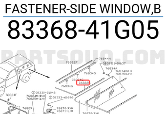 Nissan 8336841G05 FASTENER-SIDE WINDOW,B