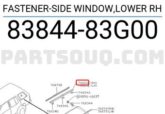Nissan 8384483G00 FASTENER-SIDE WINDOW,LOWER RH