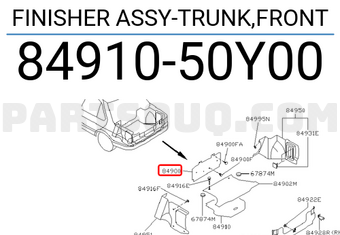 Nissan 8491050Y00 FINISHER ASSY-TRUNK,FRONT