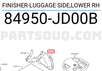 Nissan 84950JD00B FINISHER-LUGGAGE SIDE,LOWER RH