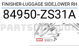 Nissan 84950ZS31A FINISHER-LUGGAGE SIDE,LOWER RH