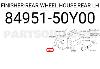 Nissan 8495150Y00 FINISHER-REAR WHEEL HOUSE,REAR LH