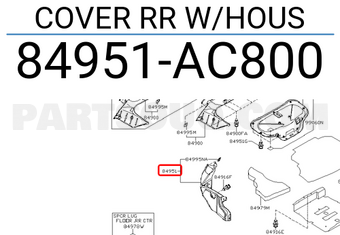 Nissan 84951AC800 COVER RR W/HOUS