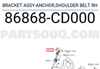 Nissan 86868CD000 BRACKET ASSY-ANCHOR,SHOULDER BELT RH