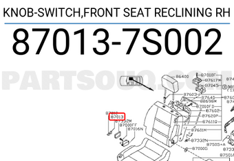 Nissan 870137S002 KNOB-SWITCH,FRONT SEAT RECLINING RH