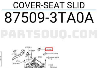Nissan 875093TA0A COVER-SEAT SLID