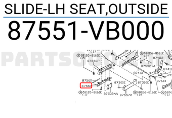 Nissan 87551VB000 SLIDE-LH SEAT,OUTSIDE