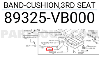Nissan 89325VB000 BAND-CUSHION,3RD SEAT