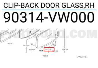 Nissan 90314VW000 CLIP-BACK DOOR GLASS,RH