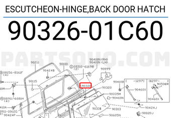 Nissan 9032601C60 ESCUTCHEON-HINGE,BACK DOOR HATCH
