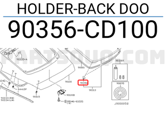 Nissan 90356CD100 HOLDER-BACK DOO