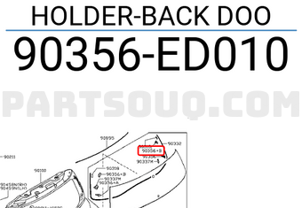 Nissan 90356ED010 HOLDER-BACK DOO