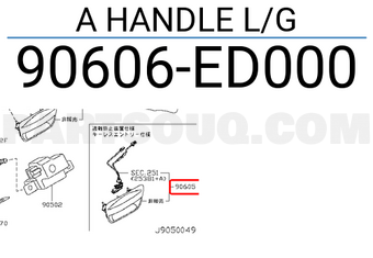 Nissan 90606ED000 A HANDLE L/G