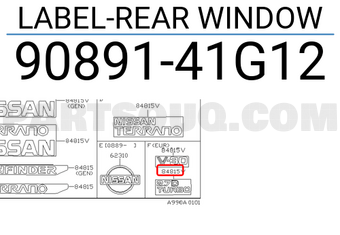 Nissan 9089141G12 LABEL-REAR WINDOW