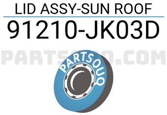 Nissan 91210JK03D LID ASSY-SUN ROOF