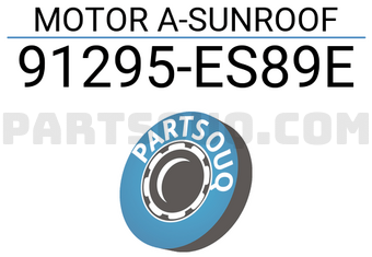 Nissan 91295ES89E MOTOR A-SUNROOF