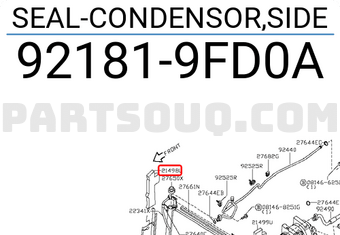 Nissan 921819FD0A SEAL-CONDENSOR,SIDE
