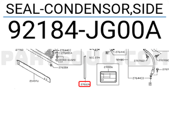 Nissan 92184JG00A SEAL-CONDENSOR,SIDE