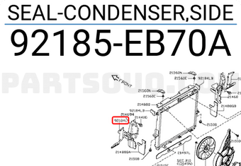 Nissan 92185EB70A SEAL-CONDENSER,SIDE
