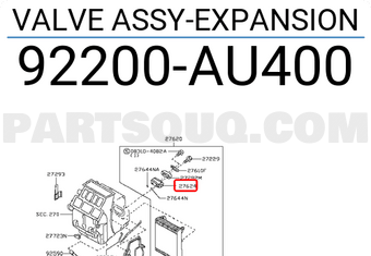 VALVE ASSY-EXPANSION 92200AU400 | Nissan Parts | PartSouq