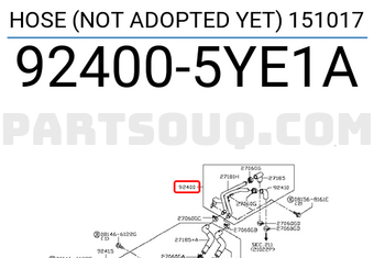 Nissan 924005YE1A HOSE (NOT ADOPTED YET) 151017