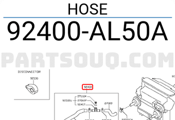 Nissan 92400AL50A HOSE