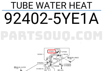 Nissan 924025YE1A TUBE WATER HEAT