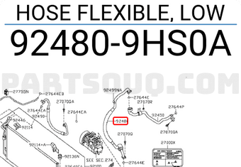Nissan 924809HS0A HOSE FLEXIBLE, LOW