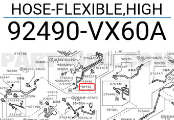 Nissan 92490VX60A HOSE-FLEXIBLE,HIGH