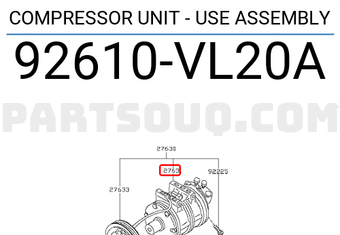 Nissan 92610VL20A COMPRESSOR UNIT - USE ASSEMBLY