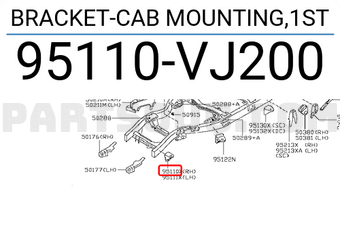 Nissan 95110VJ200 BRACKET-CAB MOUNTING,1ST