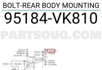 Nissan 95184VK810 BOLT-REAR BODY MOUNTING