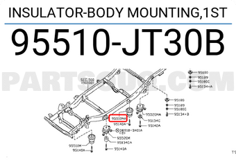 Nissan 95510JT30B INSULATOR-BODY MOUNTING,1ST